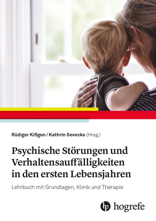 Produktbild: Psychische St&ouml;rungen und Verhaltensauff&auml;lligkeiten in den ersten Lebensjahren