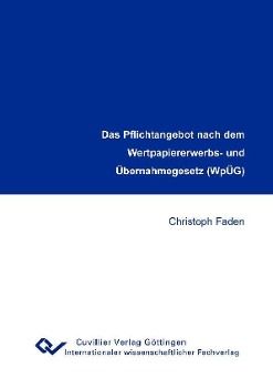 Produktbild: Faden, C: Pflichtangebot nach dem Wertpapiererwerbs- und &Uuml;be