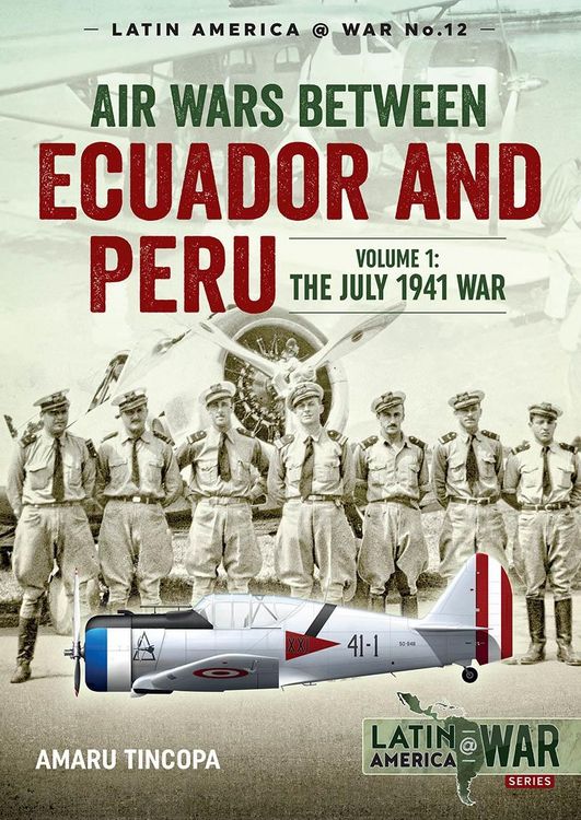 Produktbild: Air Wars Between Ecuador and Peru