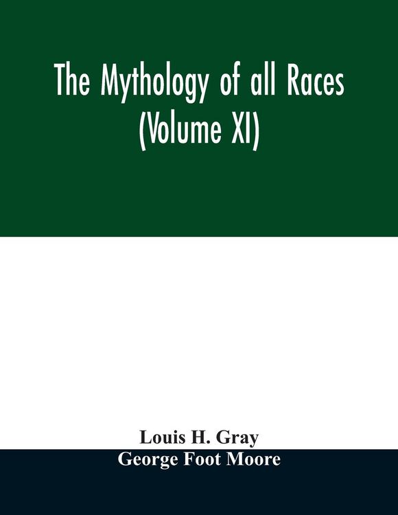 Produktbild: The Mythology of all races (Volume XI)