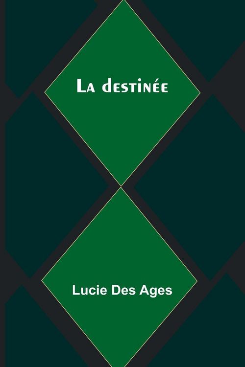 Produktbild: La destin&eacute;e