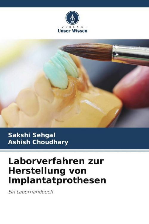 Produktbild: Laborverfahren zur Herstellung von Implantatprothesen