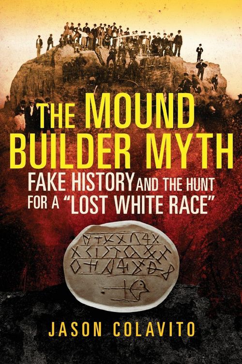 Produktbild: The Mound Builder Myth