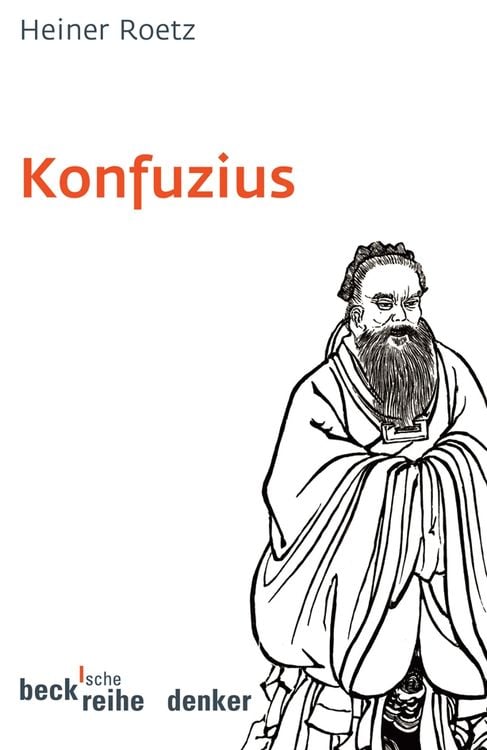 Bild vom Artikel Konfuzius vom Autor Heiner Roetz
