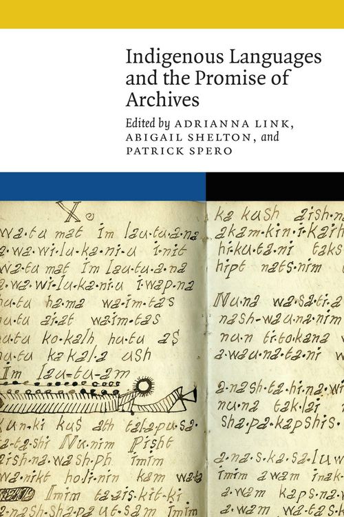 Produktbild: Indigenous Languages and the Promise of Archives