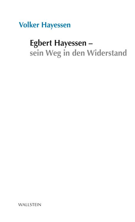 Produktbild: Egbert Hayessen - sein Weg in den Widerstand