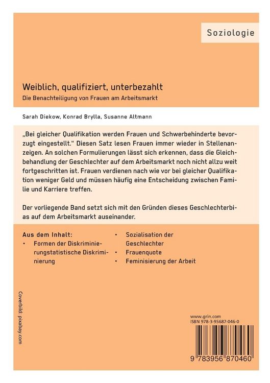Produktbild: Weiblich, qualifiziert, unterbezahlt Die Benachteiligung von Frauen am Arbeitsmarkt