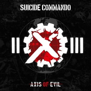 Produktbild: Axis Of Evil (20th Anniversary Re-Release)