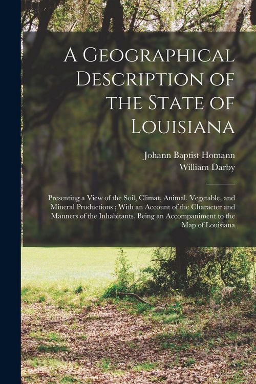 Produktbild: A Geographical Description of the State of Louisiana