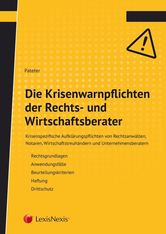 Bild vom Artikel Die Krisenwarnpflichten der Rechts- und Wirtschaftsberater vom Autor Klaus Pateter