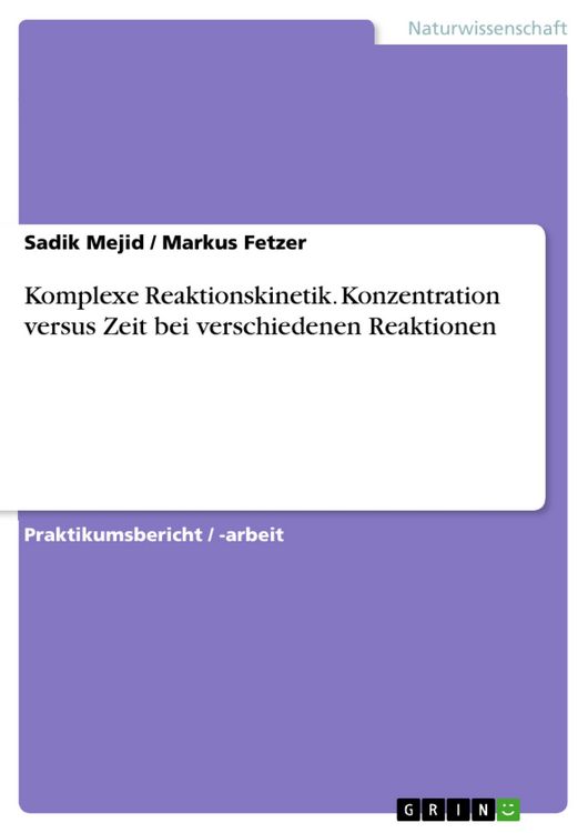 Produktbild: Komplexe Reaktionskinetik. Konzentration versus Zeit bei verschiedenen Reaktionen