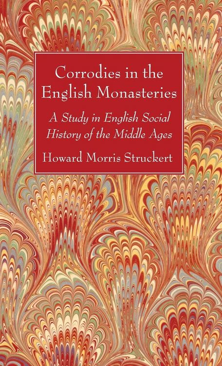 Produktbild: Corrodies in the English Monasteries