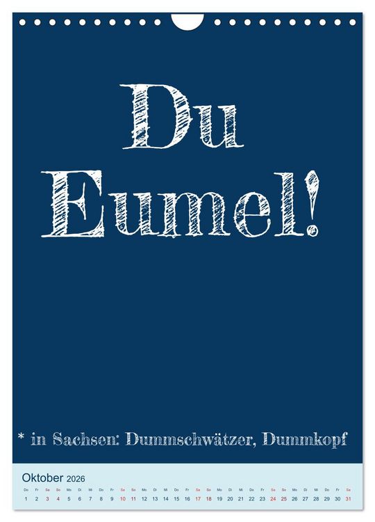Produktbild: Ningeln&auml;sorum! Mundart und Dialekt Kalender Sachsen (Wandkalender 2026 DIN A4 hoch), CALVENDO Monatskalender