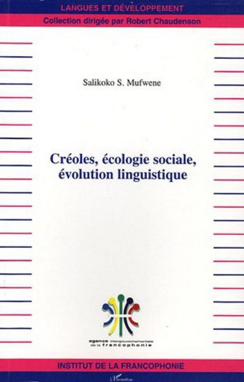 Produktbild: Cr&eacute;oles, &eacute;cologie sociale, &eacute;volution linguistique