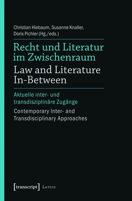 Produktbild: Recht und Literatur im Zwischenraum / Law and Literature In-Between