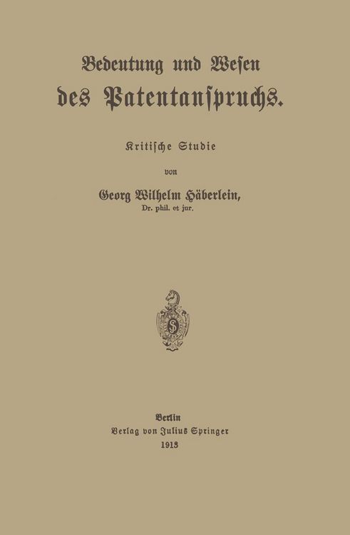 Produktbild: Bedeutung und Wesen des Patentanspruchs