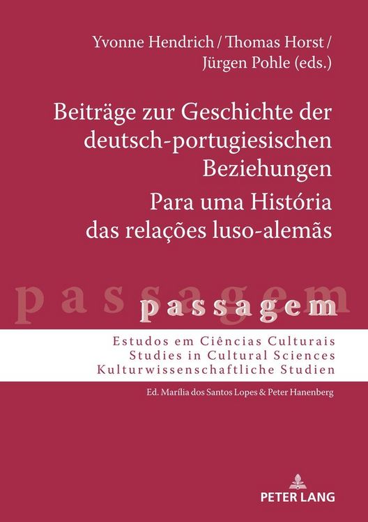 Produktbild: Beitr&auml;ge zur Geschichte der deutsch-portugiesischen Beziehungen / Para uma Hist&oacute;ria das rela&ccedil;&otilde;es luso-alem&atilde;s