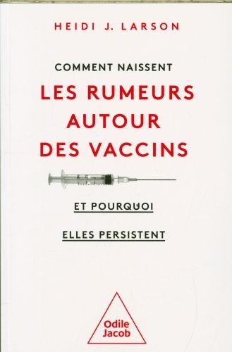 Produktbild: Comment naissent les rumeurs autour des vaccins