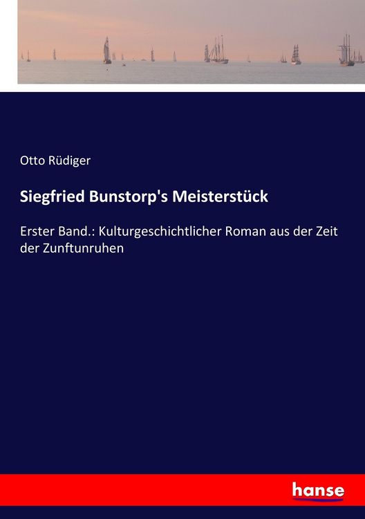 Produktbild: Siegfried Bunstorp's Meisterst&uuml;ck