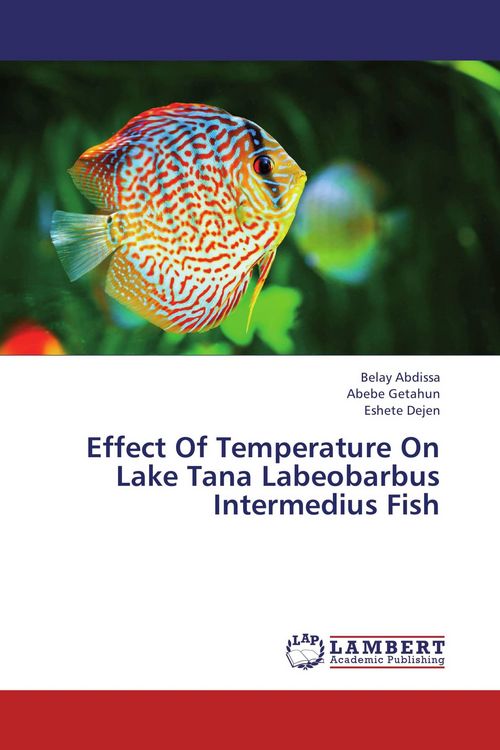 Produktbild: Effect Of Temperature On Lake Tana Labeobarbus Intermedius Fish