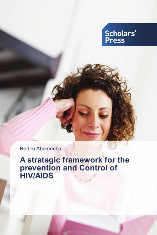 Produktbild: A strategic framework for the prevention and Control of HIV/AIDS