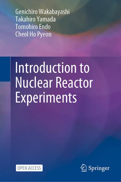 Produktbild: Introduction to Nuclear Reactor Experiments