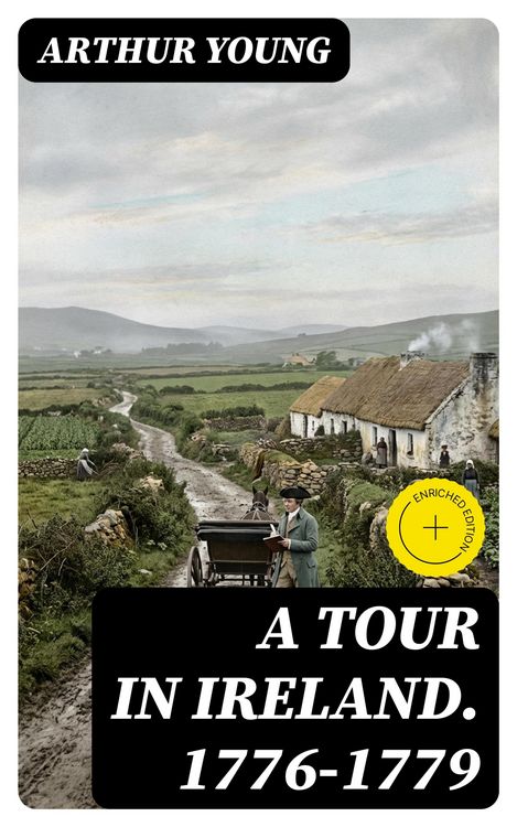 Produktbild: A Tour in Ireland. 1776-1779