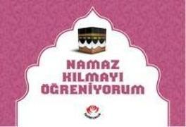 Produktbild: Namaz Kilmayi &Ouml;greniyorum Kizlar Icin