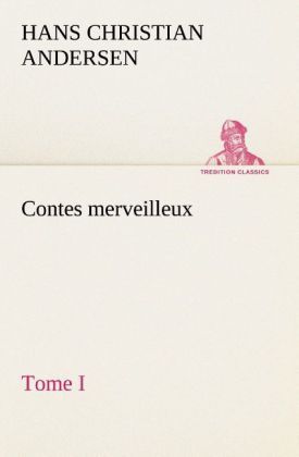 Produktbild: Contes merveilleux, Tome I