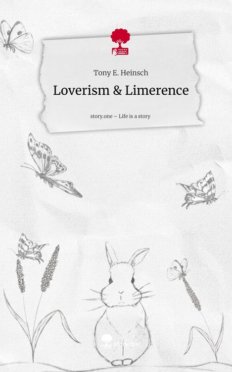 Produktbild: Loverism & Limerence. Life is a Story - story.one
