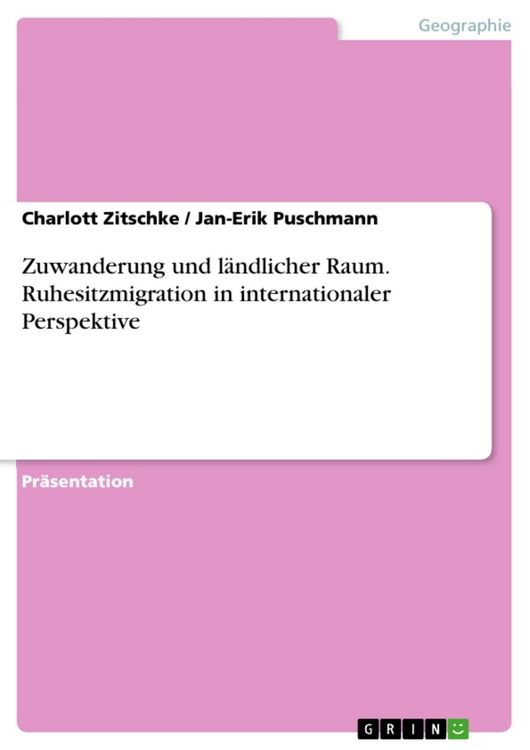 Produktbild: Zuwanderung und l&auml;ndlicher Raum. Ruhesitzmigration in internationaler Perspektive