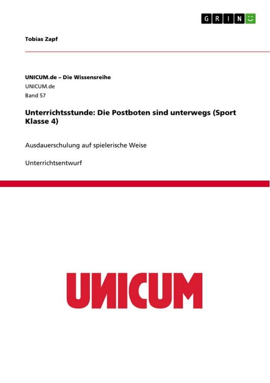 Produktbild: Unterrichtsstunde: Die Postboten sind unterwegs (Sport Klasse 4)