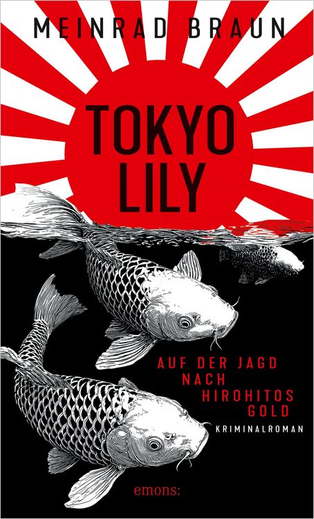 Produktbild: Tokyo Lily. Auf der Jagd nach Hirohitos Gold