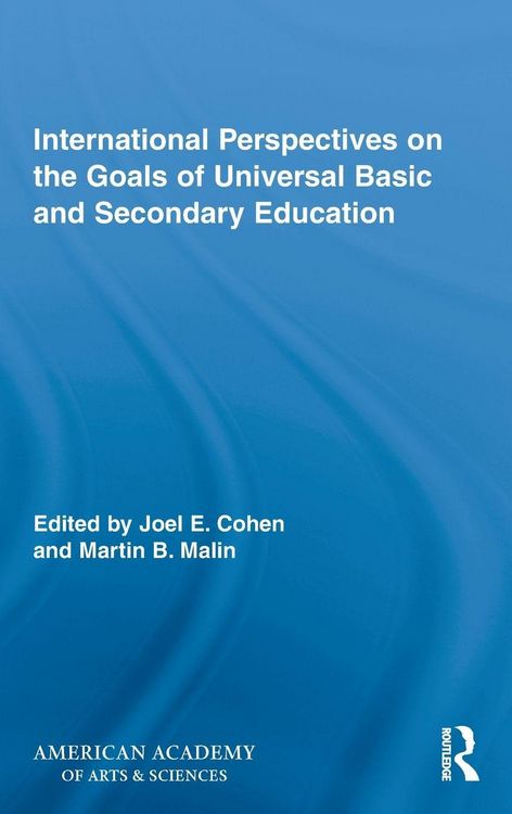 Produktbild: International Perspectives on the Goals of Universal Basic and Secondary Education