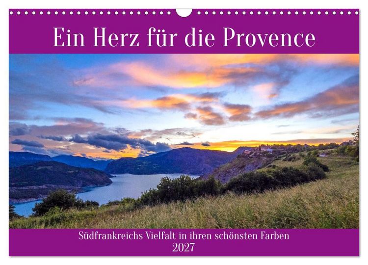 Produktbild: Ein Herz f&uuml;r die Provence (Wandkalender 2027 DIN A3 quer), CALVENDO Monatskalender