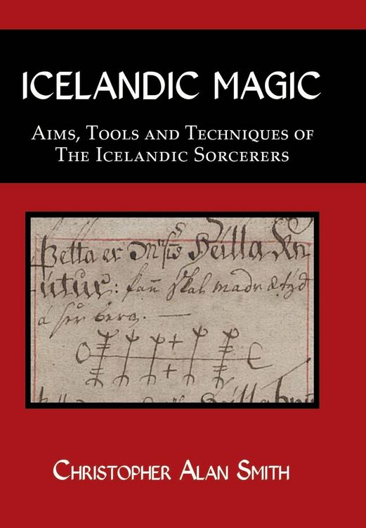 Produktbild: Icelandic Magic: Aims, tools and techniques of the Icelandic sorcerers