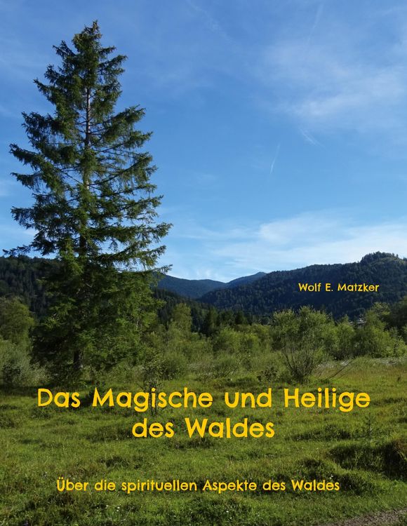 Produktbild: Das Magische und Heilige des Waldes
