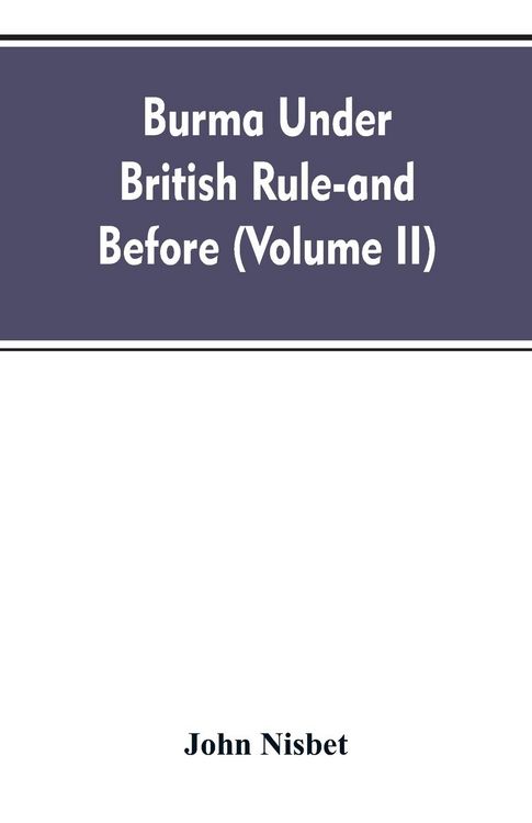 Produktbild: Burma under British rule - and before (Volume II)