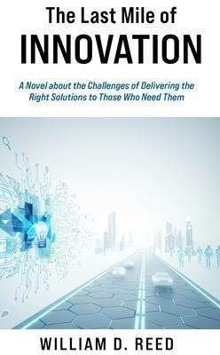 Produktbild: The Last Mile of Innovation