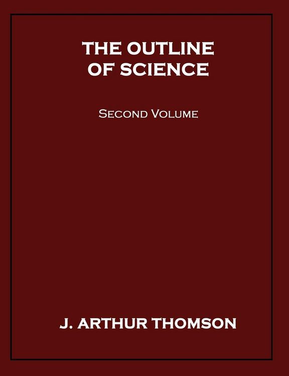 Produktbild: The Outline of Science, Second Volume