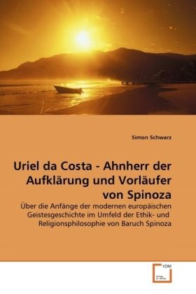 Produktbild: Schwarz, S: Uriel da Costa - Ahnherr der Aufkl&auml;rung und Vorl
