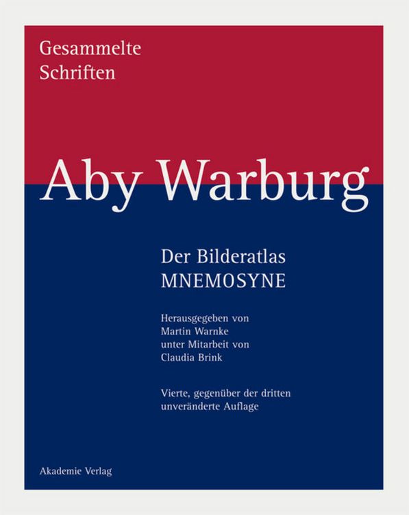 Produktbild: Aby Warburg: Gesammelte Schriften - Studienausgabe / Der Bilderatlas MNEMOSYNE
