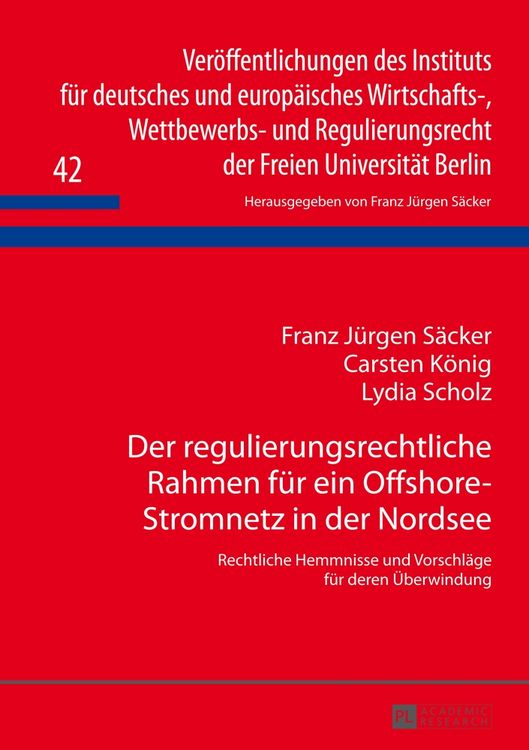 Produktbild: Der regulierungsrechtliche Rahmen f&uuml;r ein Offshore-Stromnetz in der Nordsee