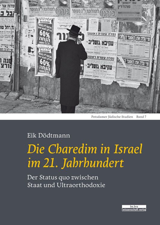 Produktbild: Die Charedim in Israel im 21. Jahrhundert