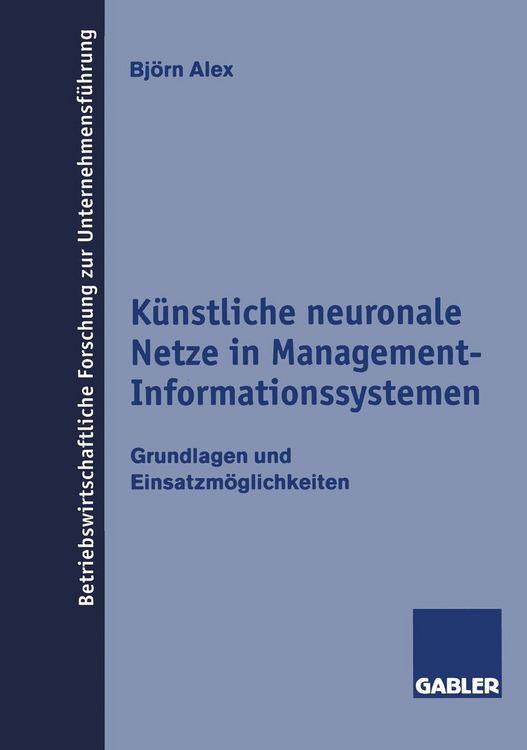 Produktbild: K&uuml;nstliche neuronale Netze in Management-Informationssystemen
