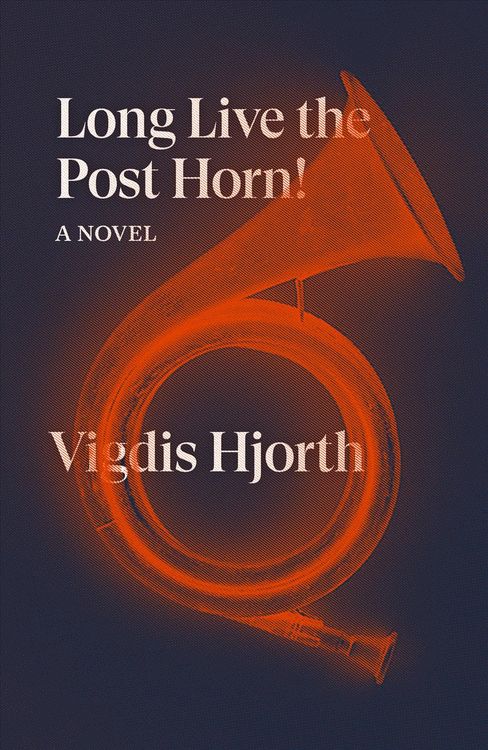 Produktbild: Long Live the Post Horn!