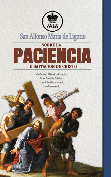 Produktbild: San Alfonso Maria de Ligorio sobre la Paciencia e Imitaci&oacute;n de Cristo
