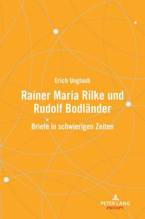 Produktbild: Rainer Maria Rilke und Rudolf Bodl&auml;nder