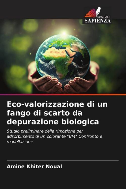 Produktbild: Eco-valorizzazione di un fango di scarto da depurazione biologica