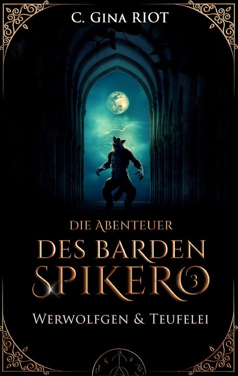 Produktbild: Werwolfgen & Teufelei - Die Abenteuer des Barden Spikero 3